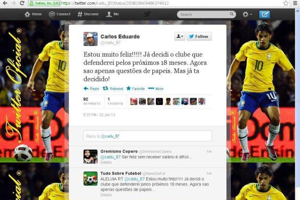 No Twitter, Carlos Eduardo afirma que já definiu o time que irá jogar Reprodução/ Twitter/