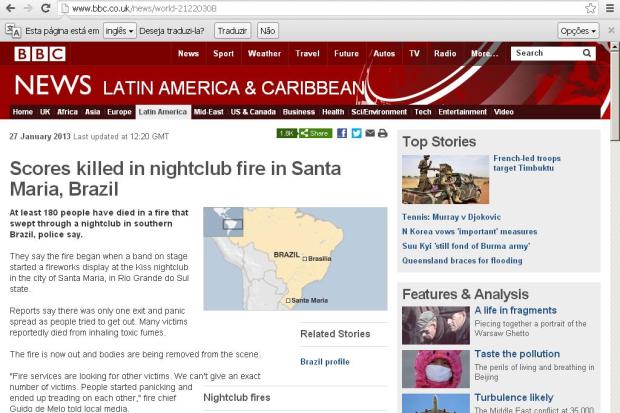 Tragédia em Santa Maria é destaque em grandes portais de notícias pelo mundo Reprodução/ Site BBC/