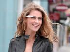Google Glass mostra um mundo como nunca se viu antes AFP PHOTO / Google/AFP PHOTO / Google