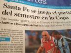 Para jornal de Bogotá, Santa Fe faz a partida do semestre contra o Grêmio Luís Henrique Benfica/