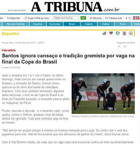 Jornal local alerta para desgaste do Santos e tradição do Grêmio Divulgação, atribuna.com.br /
